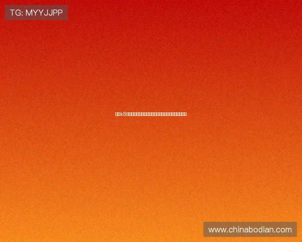 凯发k8国际游戏攻略与技巧分享提升你的游戏胜率与娱乐体验 凯发k8国际游戏攻略与技巧分享提升你的游戏胜率与娱乐体验